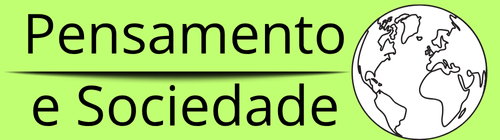 PENSAMENTO E SOCIEDADE